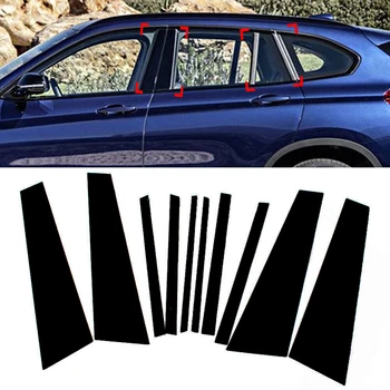 10шт Автомобильная Дверная Оконная колонна BC Накладка на стойку стойки для BMW X1/F48 2016 2017 2018 2019 2020 2021 2022